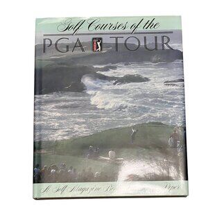 Golf Courses Of The PGA Tour Hardcover Book By George Peper 1986
